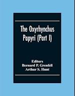 The Oxyrhynchus Papyri (Part I) 