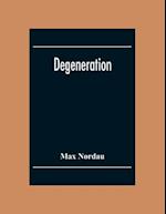 Degeneration 