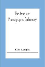 The American Phonographic Dictionary