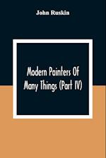 Modern Painters Of Many Things (Part Iv) 