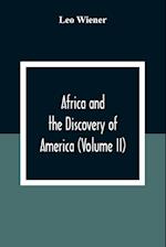 Africa And The Discovery Of America (Volume Ii) 