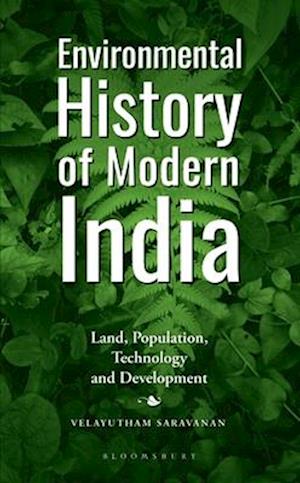 Environmental History of Modern India