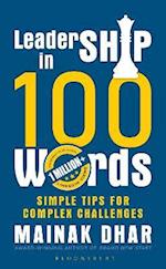 Leadership in 100 Words : Simple Tips for Complex Leadership Challenges
