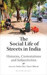 The Social Life of Streets in India