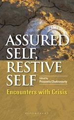 Assured Self, Restive Self