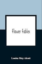 Flower Fables