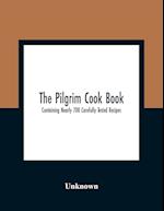 The Pilgrim Cook Book