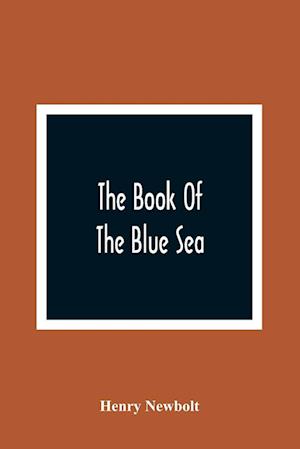The Book Of The Blue Sea