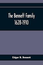 The Bennett Family; 1628-1910