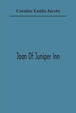 Joan Of Juniper Inn