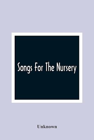 Songs For The Nursery