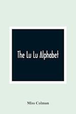 The Lu Lu Alphabet