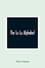 The Lu Lu Alphabet