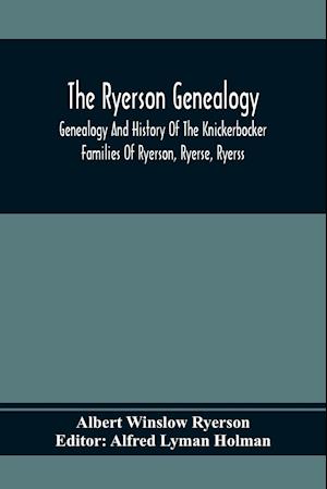 The Ryerson Genealogy