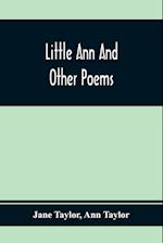 Little Ann And Other Poems