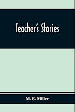 Teacher'S Stories