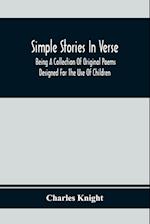Simple Stories In Verse