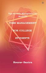TIME MANAGEMENT FOR COLLEGE STUDENTS