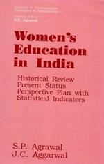 Women's Education in India: Historical Review, Present Status and Perspective Plan with Statistical Indicators and Index to Scholarly Writings in Indian Educational Journals since Independence (Concepts in Communication Informatics and Librarianship-13)