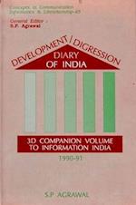 Development Digression Diary of India: 3D Companion Volume to Information India 1990-91