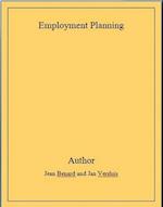 Employment Planning And Optimal Allocation Of Physical And Human Resources