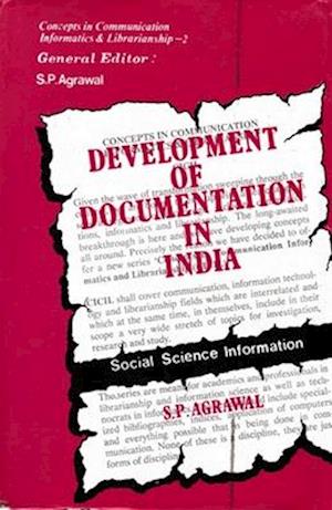 Development of Documentation in India: Social Science Information