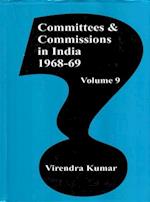 Committees and Commissions in India 1968-69