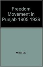 Freedom Movement in Punjab (1905-29)