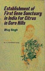 Establishment Of First Gene Sanctuary In India For Citrus In Garo Hills