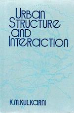 Urban Structure and Interaction: A Study of Nasik City-Region