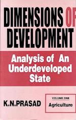 Dimensions of Development: Analysis of an Underdeveloped State (Agriculture)