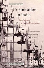 Urbanisation in India: Basic Services and People's Participation (Urban Studies Series No.2)