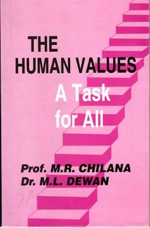 Human Values: A Task for All