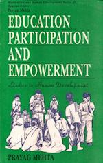 Education, Participation And Empowerment Studies In Human Development