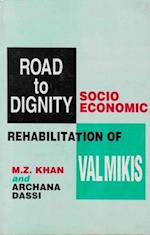 Road to Dignity: Socio Economic Rehabilitation of Valmikis