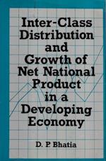 Inter-Class Distribution And Growth Of Net National Product In A Developing Economy (A Case Study Of India During The Sixties)