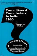 Committees and Commissions in India 1980 Part-A:  A Concept's Project (Concepts in Communication Informatics and Librarianship-56)