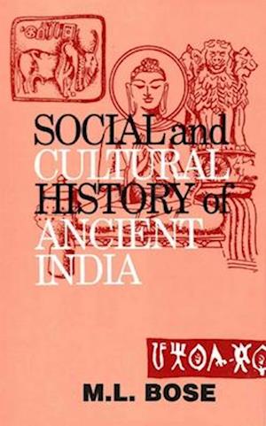 Social and Cultural History of Ancient India