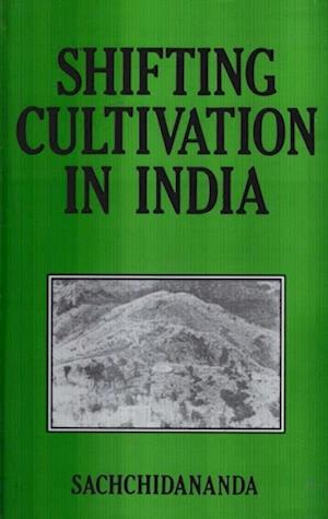 Shifting Cultivation In India