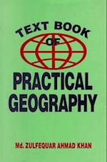 Text Book of Practical Geography