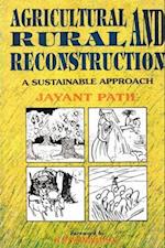 Agricultural and Rural Reconstruction A Sustainable Approach