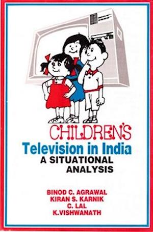 Children's Television in India: A Situational Analysis