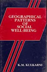 Geographical Patterns Of Social Well-Being (With Special Reference To Gujarat)