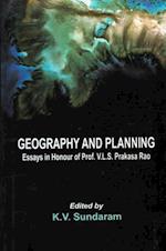 Geography And Planning (Essays In Honour Of Prof. V.L.S. PRAKASA RAO)