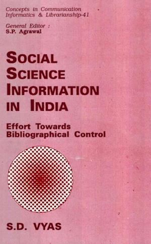 Social Science Information in India: Effort towards Bibliographical Control