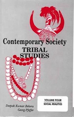 Contemporary Society: Tribal Studies (Social Realities)