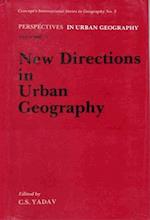 Perspectives in Urban Geography New Directions in Urban Geography