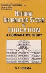 National Information System in Education: A Comparative Study (Concepts in Communication, Informatics and Librarianship-70)