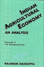 Indian Agricultural Economy: An Analysis