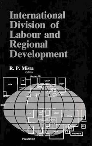 International Division of Labour and Regional Development